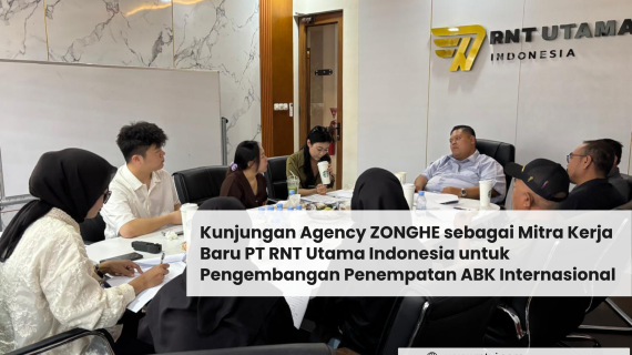 ZONGHE Agency 作为 PT RNT Utama Indonesia 新合作伙伴到访，共同拓展国际船员就业机会