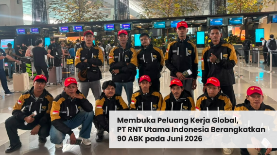 Membuka Peluang Kerja Global, PT RNT Utama Indonesia Berangkatkan 90 ABK pada Juni 2026
