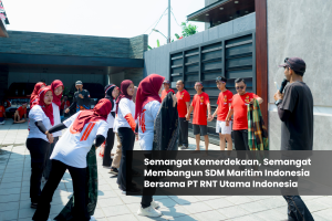 Semangat Kemerdekaan, Semangat Membangun SDM Maritim Indonesia Bersama PT RNT Utama Indonesia
